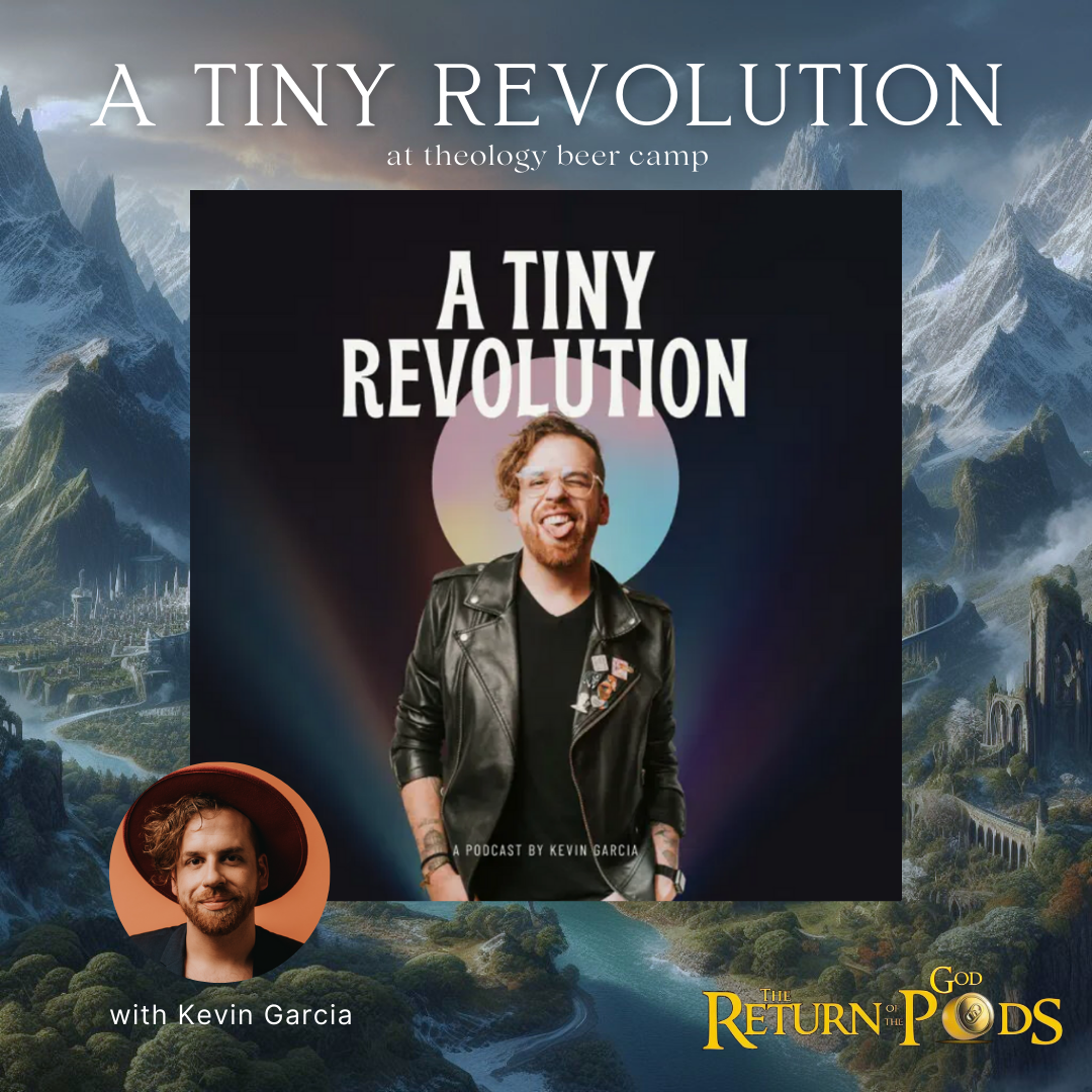 A Tiny Revolution with Kevin Garcia